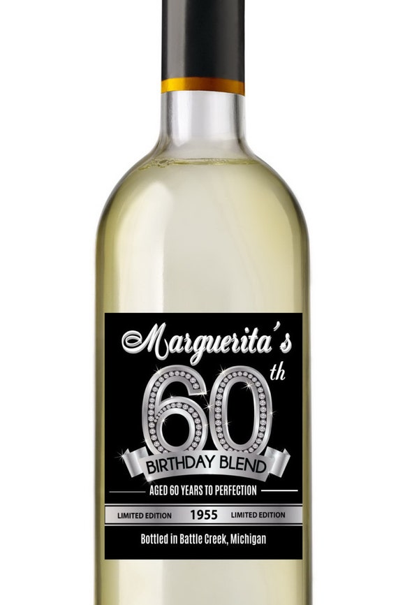 60th birthday wine labels personalized birthday wine