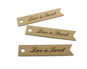 Love is Sweet Tag - 50 Count - Hang Tags - 2.5 x 0.5 inches - Kraft Tags - Wedding Tag - Banner Tag - Wedding Favor Tags - Gift Tag
