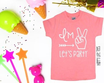 Im Two Lets Party - Second Birthday - Second Birthday Shirt - 2nd Birthday Shirt - Girls 2nd Birthday Shirt- Girls Second Birthday Outfits