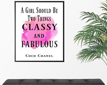 Items similar to Printable. A girl should be two things: classy and ...