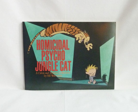 homicidal psycho jungle cat by bill watterson homicidal psycho jungle cat by bill watterson