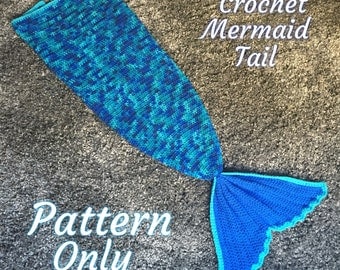 Crochet Mermaid Tail Blanket PDF File Download PATTERN ONLY- Infant to Adult Sizing
