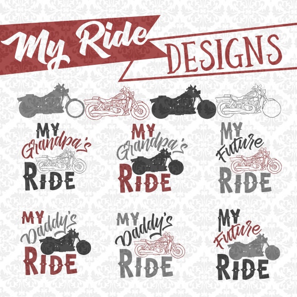 Download My Ride Bike Motorcycle Biker Dad Grandpa Future SVG DXF ...