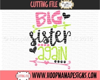 Big Sister Again with Arrows, Baby Announcement SVG DXF EPS and png Files for Cutting Machines Cameo or Cricut