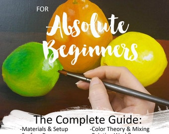 Acrylic Painting for Absolute Beginners: The Complete Guide E-book Instant Download PDF