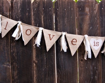Love Is Sweet Burlap Banner, Wedding Banner, Dessert Table Banner, Engagement Banner, Bridal Shower Banner, Rustic Wedding, Country Wedding