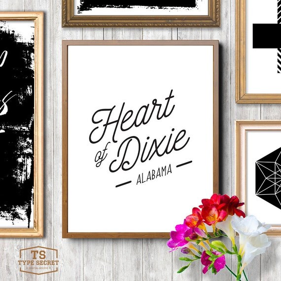 ALABAMA print Heart of Dixie Alabama Nickname State Nick