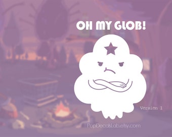 Lumpy Space Princess decal -Oh My Glob LSP - Adventure Time sticker - wall car macbook decal laptop sticker - made in USA - PopDecalsLab