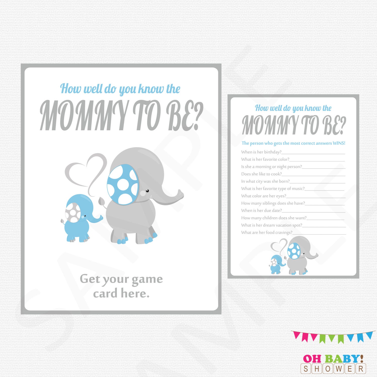 Blue Elephant Baby Shower How well do you know the MOMMY to