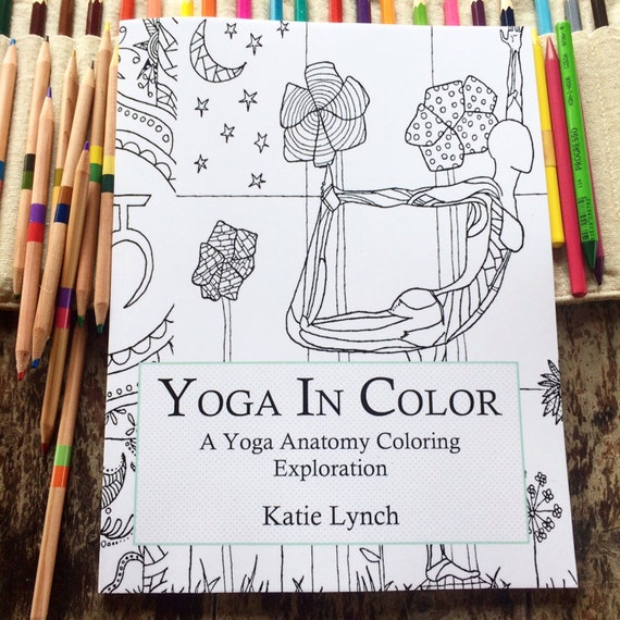 Yoga In Color A Yoga Anatomy Coloring by AnatomicalYogini