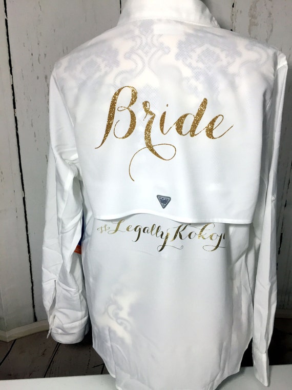 Bride Button down Wedding Day PFG Fishing shirt Monogram