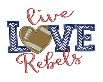 Live Love Rebels Applique Embroidery Design - Instant Download