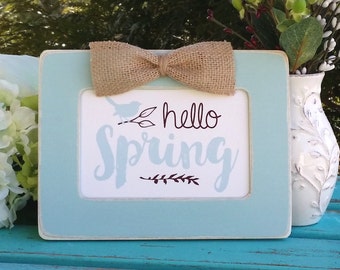 Spring decor, Spring frame, hello Spring frame, Easter decor, Easter gift, Spring quote, cottage home decor, Spring art