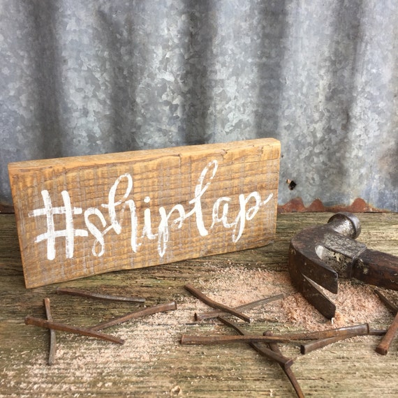 Hashtag Shiplap Reclaimed Wood Sign