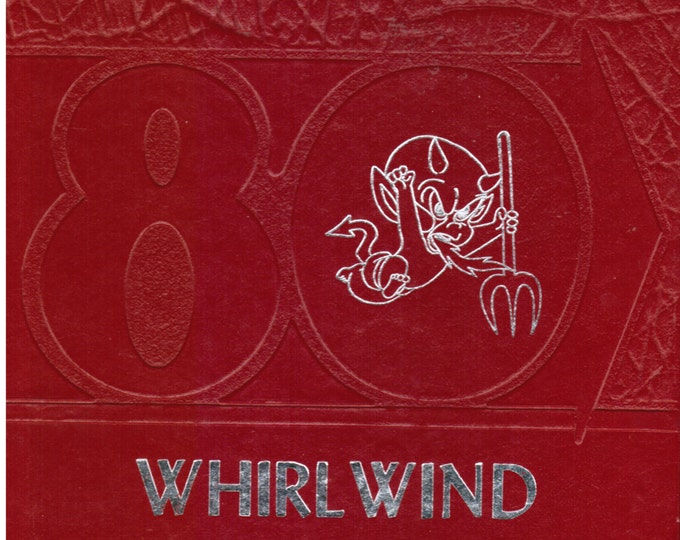 1980 Yearbook The Whirlwind, Santa Cruz Valley Union High School, Eloy, Pinal County, Arizona