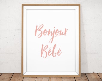 Hello Baby Printable, Bonjour Bébé Poster, Nursery Typography, Baby Girl Wall Print, Pink Nursery, Pastel Pink Print, French Nursery Poster