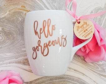 Hello Gorgeous Rose Gold Coffee Mug - (ONE) Engraved Dansk Fjord White Porcelain Mug - Wedding Gift - Engagement Gift - Newlyweds Gift