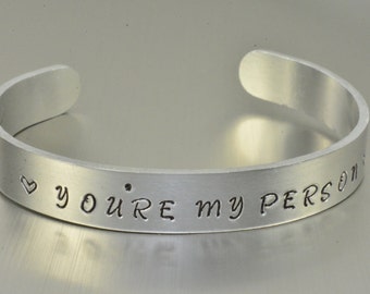 You're My Person Bracelet,Youre My Person Bracelet Cuff,Aluminum Cuff - 3/8,You're My Person Jewelry,Grey's Anatomy,Best Friend Gift,Xmas