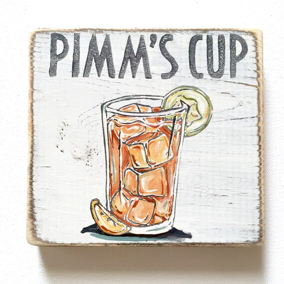 Pimm's Cup Wood Sign Cocktail Art Southern Home Decor