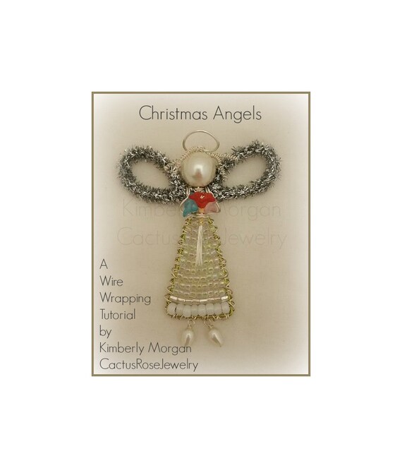 Christmas Angels Wire Wrapping Tutorial PDF includes Step by