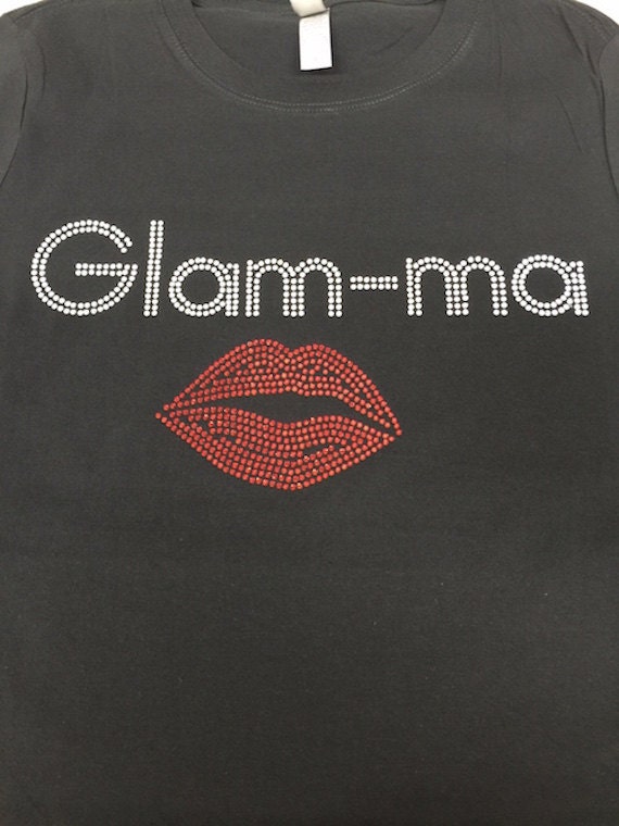 glam ma shirt