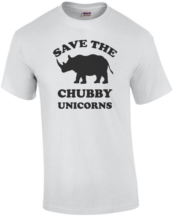 save chubby unicorns t shirt