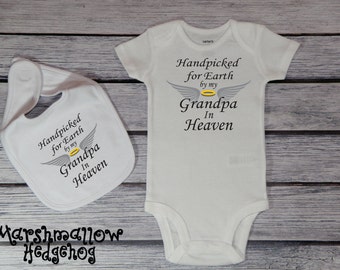 Handpicked For Earth By My Grandpa In Heaven Bodysuit; Hand Picked for Earth Bodysuit; Toddler Tee; Youth T-Shirt; *MHP001