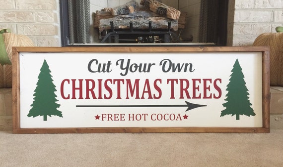 items similar to cut your own christmas trees wood sign items similar to cut your own christmas trees wood sign