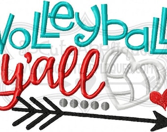Embroidery design 5x7 6x10 Volleyball yall applique, socuteappliques, embroidery sayings, volleyball sister applique embroidery