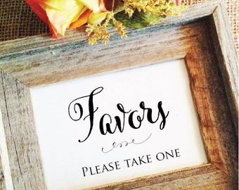 Wedding sign Favors please take one sign wedding favors sign (Stylish) (Frame NOT included)
