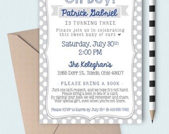 Children's Birthday Party Invitation | Oh Boy! | Polka Dots | Blue and Grey | Book in Lieu of Card | DIGITAL/PRINTABLE/DIY