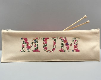 Liberty Print Knitting bag/Mum Knitting bag/Personalized Knitting needle case/Mothers Day gift/Liberty Print craft project bag/yarn bag