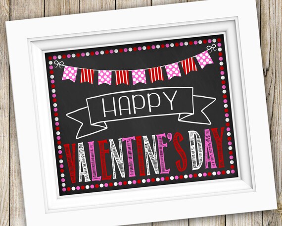 Happy Valentine's Day Sign Instant Download Printable