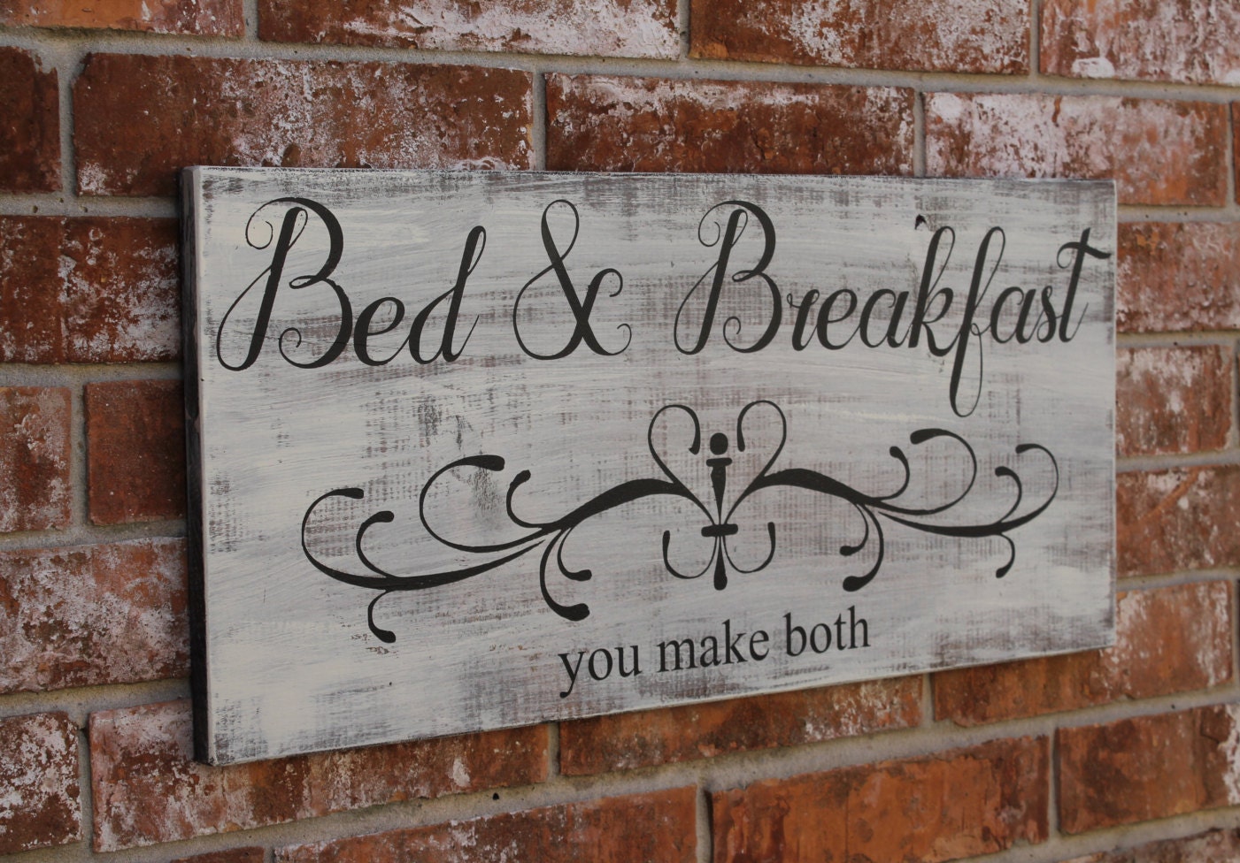 Bed And Breakfast Sign Breakfast And Bed You Make Both