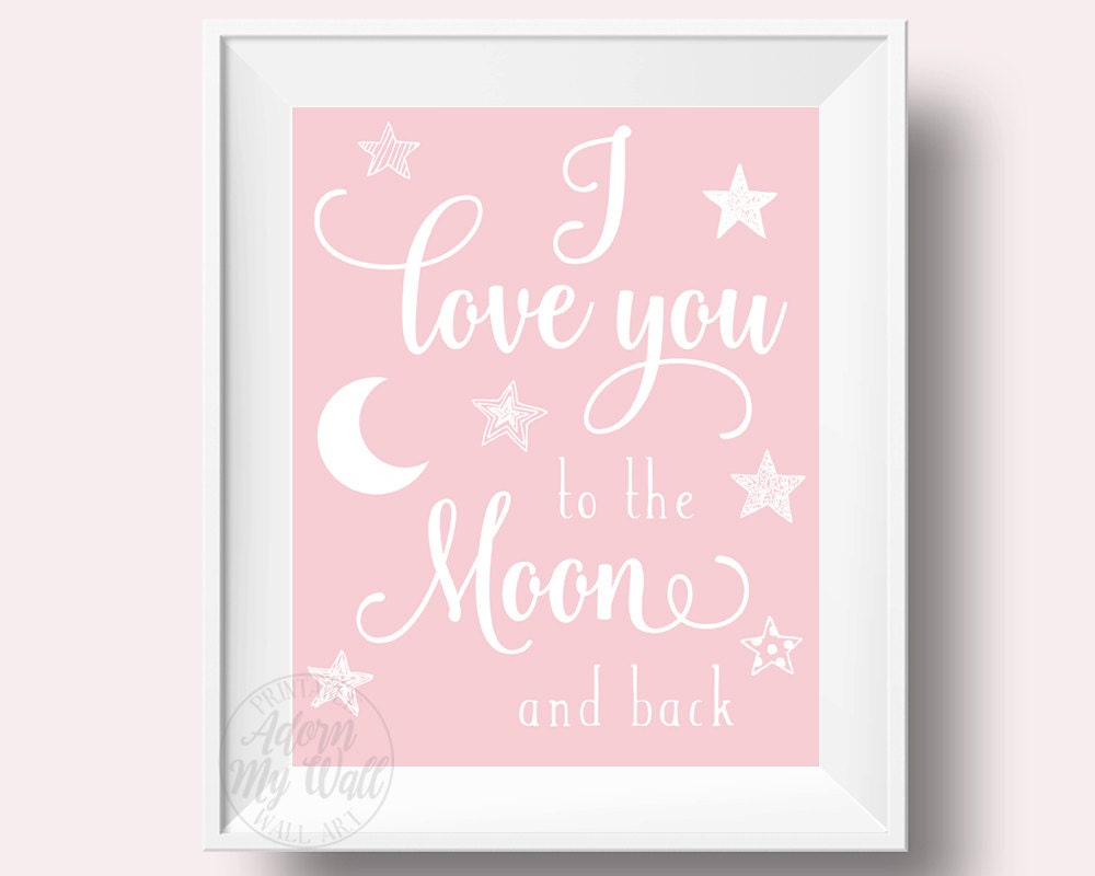 Nursery wall art I love you to the moon and back pink