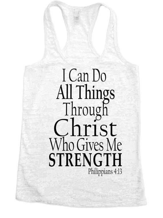 T with Sayings I Can do All Things Through Christ by BridalArmor