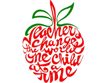 Apple, Teachers change the world, SVG, DXF, Ai,Png, Jpg, Studio3, EPS, School, Appreciation, Classroom, Teacher gift, Silhouette, Cricut