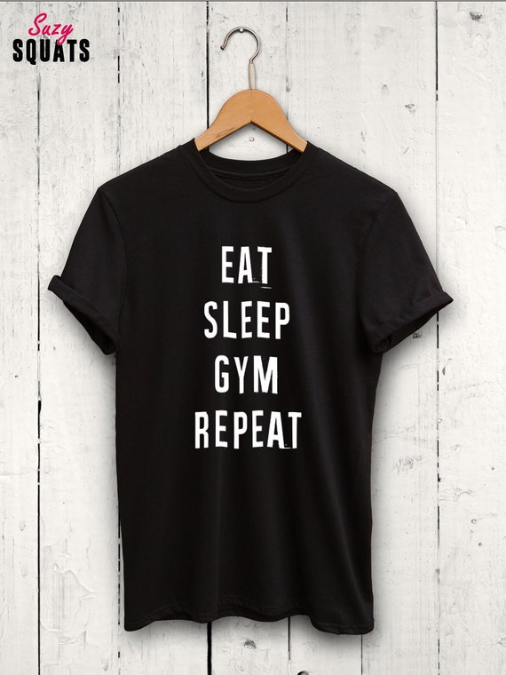 Eat Sleep Gym Repeat Gym Tshirt Workout Tee Shirt Mens