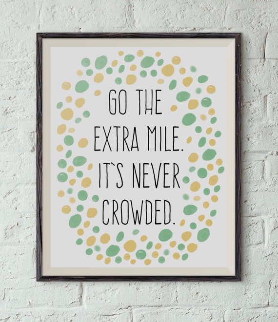 Items similar to Printable Inspiration Art, Go The Extra Mile, Mint ...