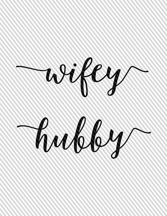 Wifey Svg Hubby Svg Wifey Hubby Svg Wedding Svg Cricut 0484