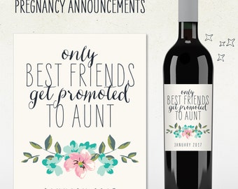 Custom Wine Label - Pregnancy Announcement - only best friends get promoted to AUNT