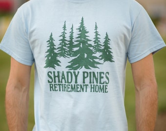Shady Pines Retirement Home - Funny Shady Pines Ma Golden Girls T Shirt - Unisex Cotton T Shirt - Item 2805