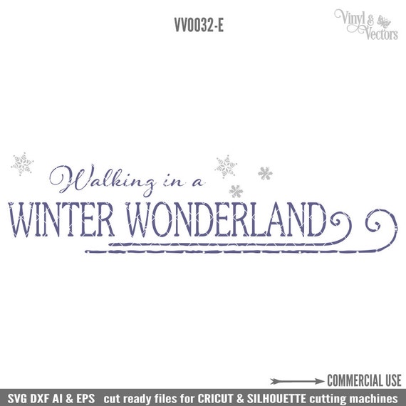 Download Walking in a winter wonderland Commercial Use svg dxf ai and