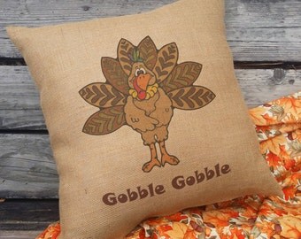 Thanksgiving Turkey Pillow, Gobble Gobble, Thanksgiving Decor, Burlap Thanksgiving Pillow, Holiday Pillow, Turkey Decorations SPS-142