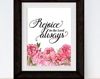 Items similar to Rejoice in the Lord Always - Bible Print / Scripture ...