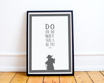 Yoda Quote - Do or do not, there is no try - Yoda Quote Print - Star Wars - Star Wars Quote Poster - Available in many sizes