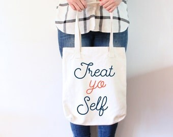 Treat Yo Self Tote bag Typography Tote bag Natural Tote Bag Canvas Tote bag College Tote bag Shopping Bag Market Bag Typography Tote bag