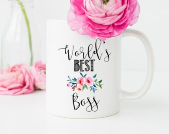 Boss Mug, Worlds Best Boss, Gift for Boss, Office Mug, Floral Mug, Boss Gift, Best Boss Mug, Boss Lady Mug, Gift for Coworker
