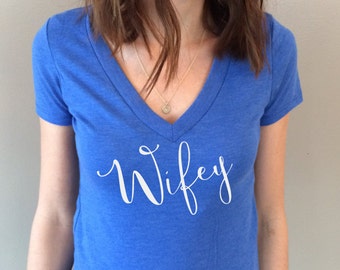 Wifey and Mama. Wifey. Wifey shirt. Wifey and Mama shirt.