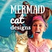 Mermaid Cat Designs
